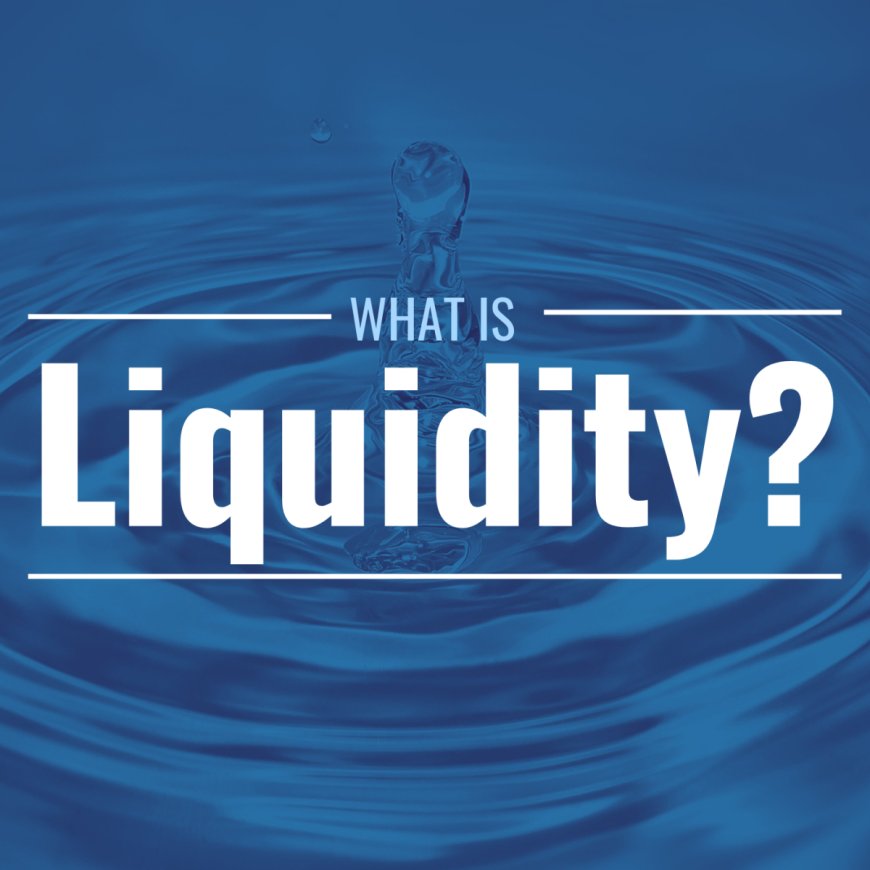 Introduction to Liquidity for Kids & Adults