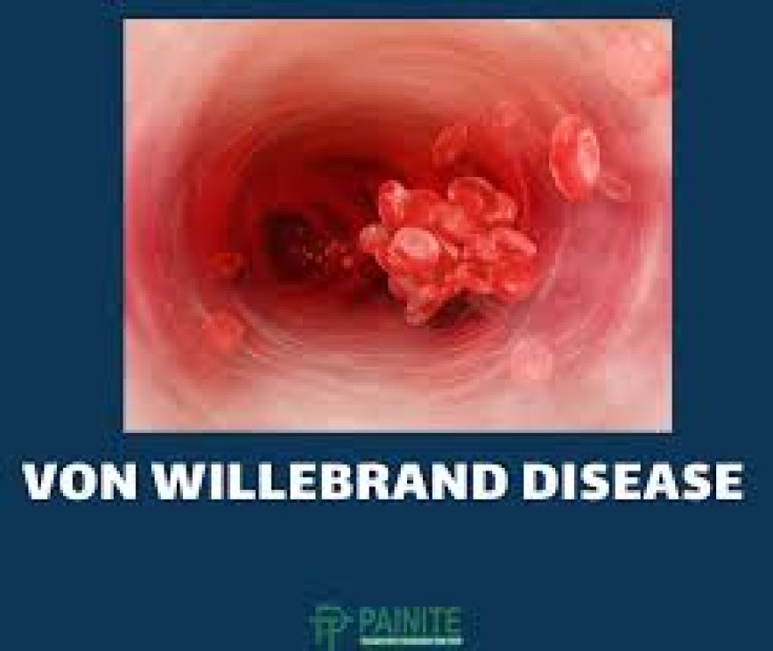 Von Willebrand Disease (VWD)