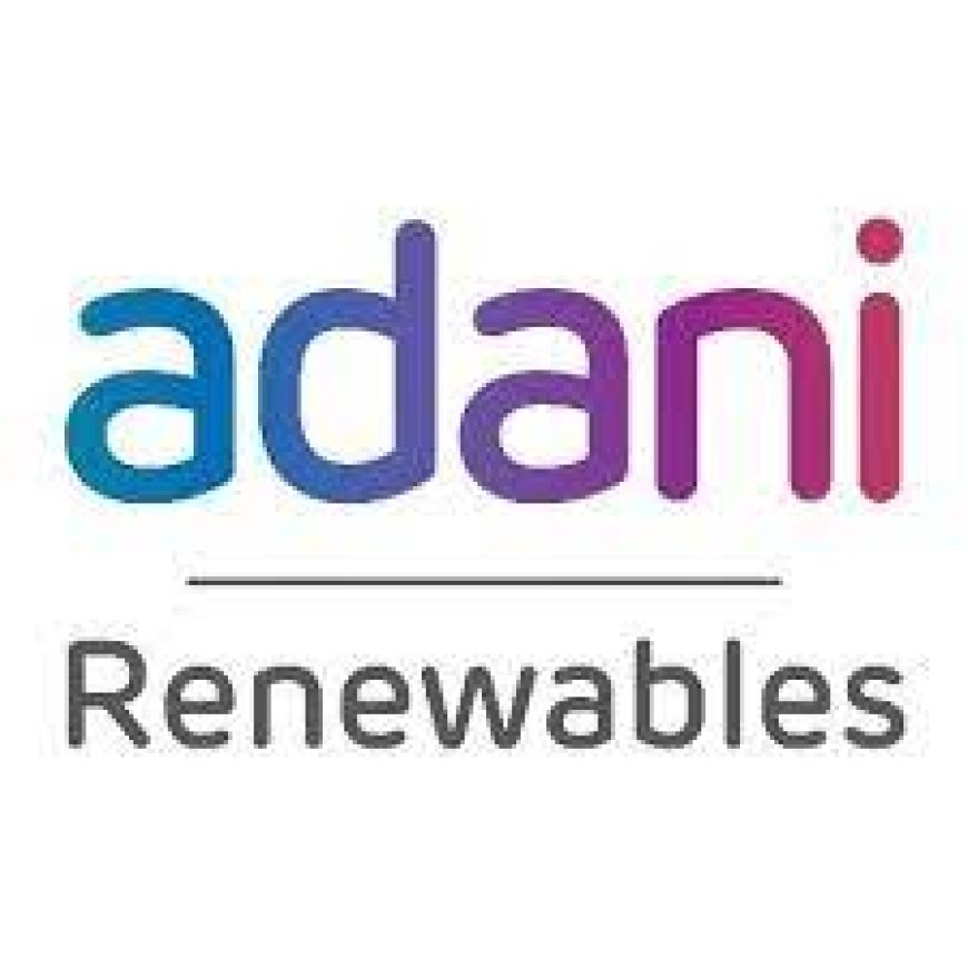 Adani Green Energy Last 1 week News