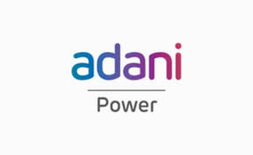 Adani Power Last 1 Week News