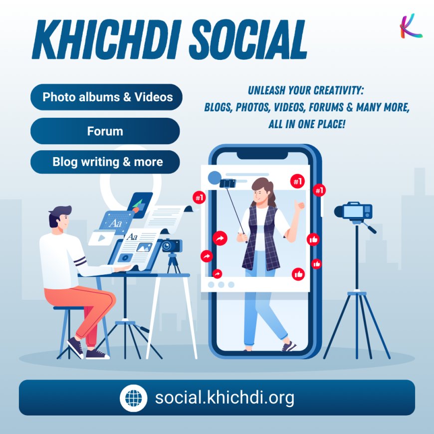 Unveiling Exciting Updates: Social.Khichdi.org Gets a December 2023 Makeover!